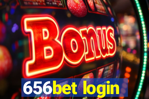 656bet login